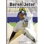 Derek Jeter: Captain on and Off the Field (Sports Stars With Heart)