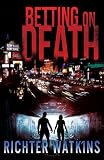 Betting On Death