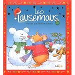 Leo Lausemaus wartet auf Weihnachten