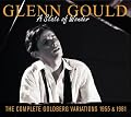 A State of Wonder: The Complete Goldberg Variations (1955 & 1981)