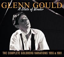 A State of Wonder: The Complete Goldberg Variations (1955 & 1981)