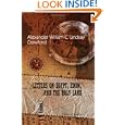 Letters on Egypt, Edom, and the Holy Land: Volume 1 by Alexander William Crawford Lindsay