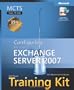 MCTS Self-Paced Training Kit (Exam 70-236): Configuring Microsoft  Exchange Server 2007