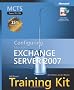 MCTS Self-Paced Training Kit (Exam 70-236): Configuring Microsoft Exchange Server 2007, Book/DVD Package (PRO-Certification)