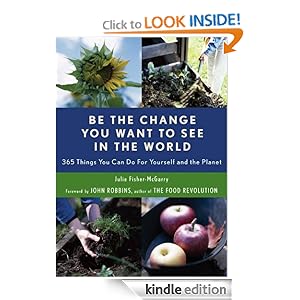 Be the Change You Want to See in the World: 3