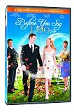 Before You Say I Do