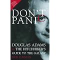 Don�t Panic: Douglas Adams & The Hitchhiker's Guide to the Galaxy
