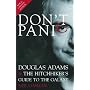 Don't Panic: Douglas Adams & The Hitchhiker's Guide to the Galaxy