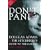 Don't Panic: Douglas Adams & The Hitchhiker's Guide to the Galaxy