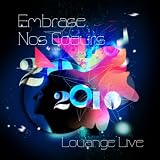 Embrase nos coeurs 2010par Embrase nos coeurs