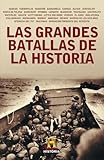 La grandes batallas de la historia