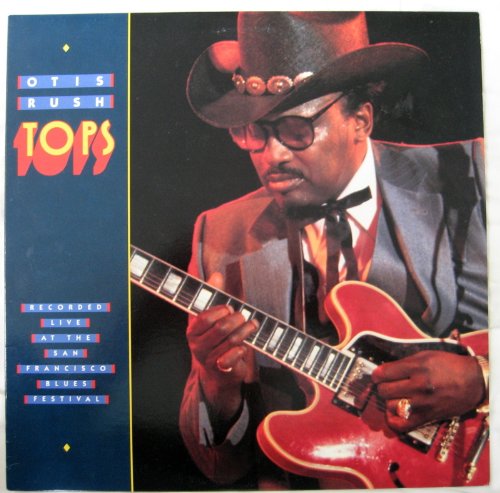 Tops: Recorded Live At The San Francisco Blues Festival