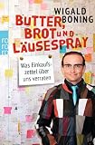 Produkt-Bild: Butter, Brot und L&auml;usespray: Was Einkaufszettel &uuml;ber uns verraten