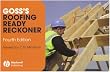 Goss's Roofing Ready Reckoner: Metric Cutting and Sizing Tables for Timber Roof Members