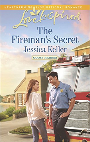 The Fireman's Secret (Goose Harbor)