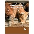 Voluntary Food Intake and Diet Selection in Farm Animals: Selection of Farm Animals by J.M. Forbes
