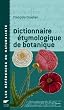 Dictionnaire �tymologique de botanique