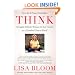 Think: Straight Talk for Women to Stay Smart in a Dumbed-Down World