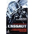 L'assaut : Le GIGN au coeur de l'action