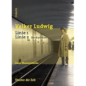 Linie 1, Linie 2 - Der Alptraum: Zwei Theaterstücke