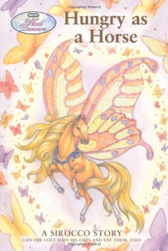 Wind Dancers #8: Hungry as a Horse (Breyer Wind Dancers)