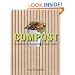 Compost: The natural way to make food for your garden