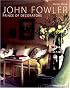 John Fowler: Prince of Decorators