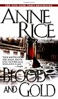 Blood and Gold (Vampire Chronicles)