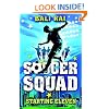 Soccer Squad: Starting Eleven