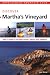 AMC Discover Martha's Vineyard: AMC's guide to the best hiking, biking, and paddling (Appalachian Mountain Club Discover)