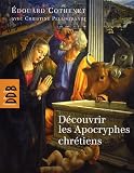 D�couvrir les Apocryphes chr�tiens : Art et religion populaire