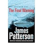 Maximum ride : the final warning