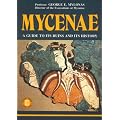 Mycenae: A Guide to Its Ruins and History (Archaeological Guides)