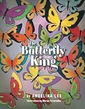 The Butterfly King