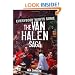 Everybody Wants Some: The Van Halen Saga