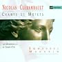 Chants et Motets (Ges�nge und Motetten f�r das K�nigliche Stift von Saint-Louis)