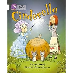 Cinderella Band 10/ White (Collins Big Cat) (9780007475339) David Wood, Shahab Shamshirsaz