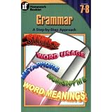 Grammar, A Step-By-Step Approach Homework Booklet, Grades 7 to 8 (Homework Booklets)