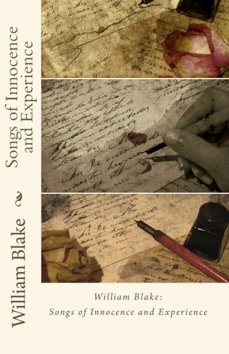 William Blake: Songs of Innocence and Experience