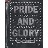 PRIDE & GLORY: The Art of the Rockers' Jacketvon "Horst A. Friedrichs"