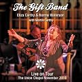 The Gift Band Live On Tour - The Union Chapel November 2010 (2CD Set)