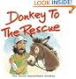 Donkey to the Rescue: The Good Samaritan's Donkey (Bible Animal Board Books)