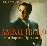 El Immortal "Pichucho" 1941 [Spanish Import]