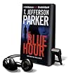 The Blue Hour [With Earbuds] (Playaway Adult Fiction)