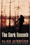 The Dark Beneath