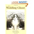 The Wedding Ghost