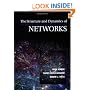 The Structure and Dynamics of Networks: (Princeton Studies in Complexity)