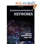 The Structure and Dynamics of Networks (Princeton Studies in Complexity)