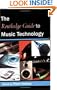 The Routledge Guide to Music Technology