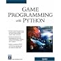 Game Programming With Python (Game Development Series)